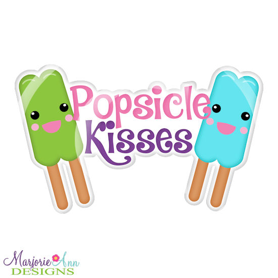 Popsicle Kisses Title SVG Cutting Files + Clipart - Click Image to Close